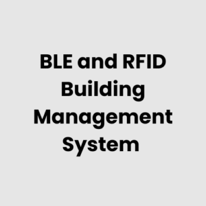 BLE and RFID Building Management System
