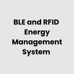 BLE and RFID Energy Management System