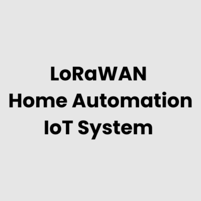 2.-LoRaWAN-Home-Automation-IoT-System.png LoRaWAN Home Automation IoT System