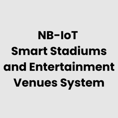 2.-NB-IoT-Smart-Stadiums-and-Entertainment-Venues-System.png NB-IoT Smart Stadiums and Entertainment Venues System