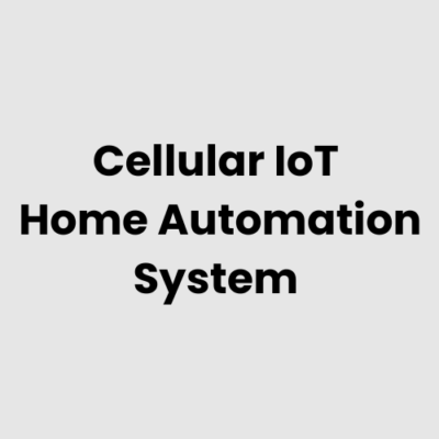 4.-Cellular-IoT-Home-Automation-System.png Cellular IoT Home Automation System
