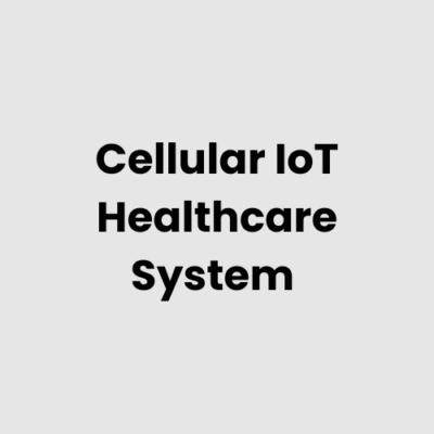 9.-Cellular-IoT-Healthcare-System.png Cellular IoT Healthcare System