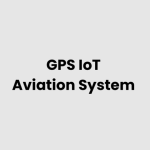 10.-GPS-IoT-Aviation-System.png GPS IoT Aviation System