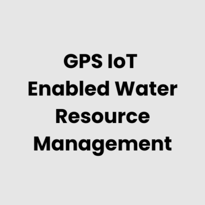 5.-GPS-IoT-Enabled-Water-Resource-Management.png GPS IoT Enabled Water Resource Management