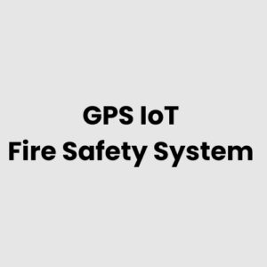 6.-GPS-IoT-Fire-Safety-System.png GPS IoT Fire Safety System